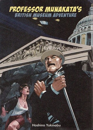 Professor Munakata's British Museum Adventure. by Hoshino Yukinobu