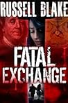 Fatal Exchange