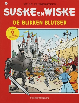 De blikken blutser - Het mopperende masker (Suske en Wiske, #290)