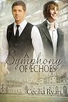 A Symphony of Echoes