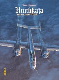 Huuhkaja - Kuin noidat yössä (Huuhkaja, #1)