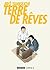 Terre de rêves by Jirō Taniguchi Terre de rêves by Jirō Taniguchi