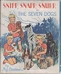 Snipp, Snapp, Snurr & the Seven Dogs