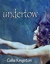 Undertow by Callie Kingston