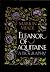 Eleanor of Aquitaine by Marion Meade Eleanor of Aquitaine by Marion Meade