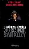Les réformes ratées du président Sarkozy