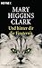 Und hinter dir die Finsternis by Mary Higgins Clark