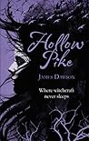 Hollow Pike by Juno  Dawson
