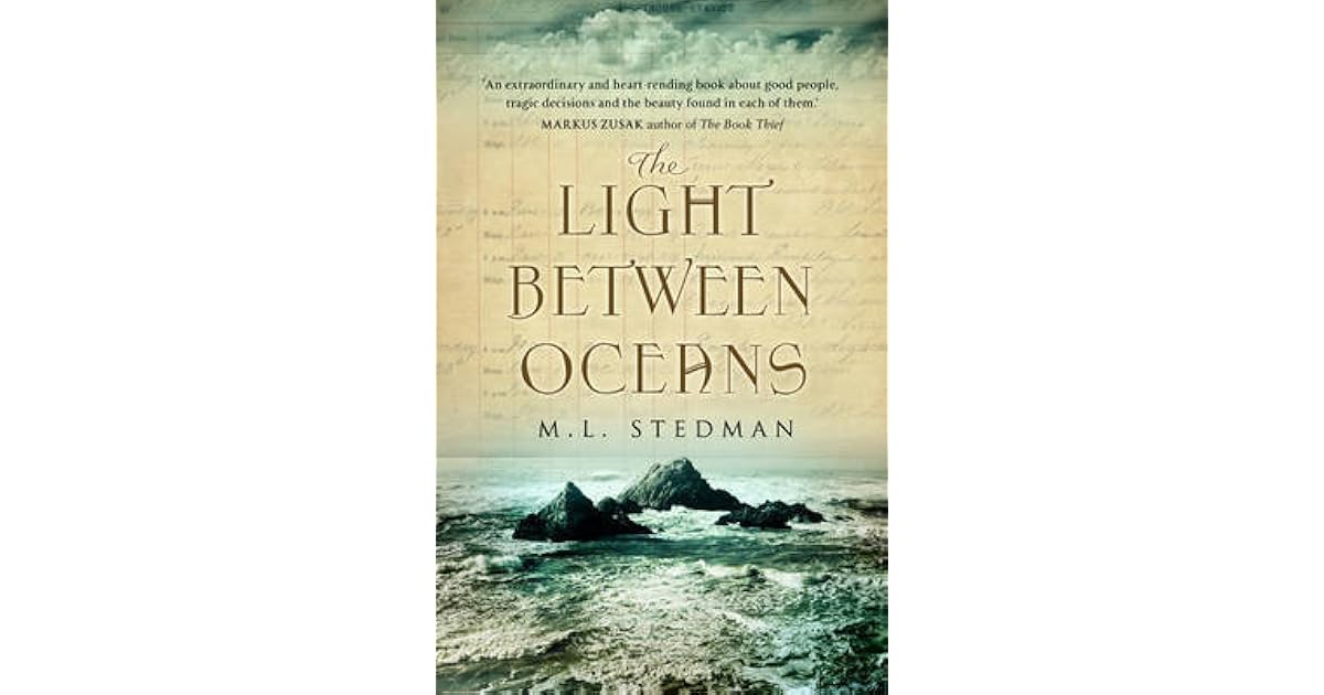 The Light Between Oceans by M.L. Stedman