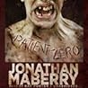 Patient Zero by Jonathan Maberry