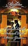 Mistletoe Kisses: A Soldier's Tale / A Winter Night's Tale / A Twelfth Night Tale