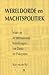 Wereldorde en machtspolitiek by Kees van der Pijl