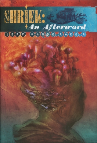 Shriek: An Afterword