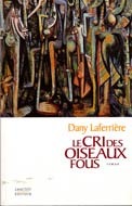 Le cri des oiseaux fous (Paperback)