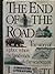 The End of the Road by Tom Bodett