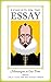 Essayists on the Essay: Mon...