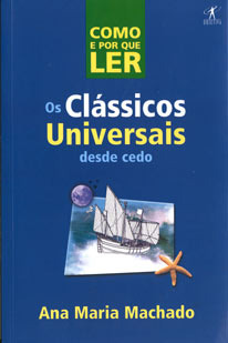 Como e Por Que Ler os Clássicos Universais desde Cedo