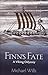 Finn's Fate (Finn's Legacy #1)
