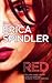 Red by Erica Spindler
