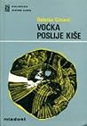 Voćka poslije kiše by Dobriša Cesarić