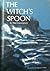 The Witch's Spoon