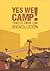 Yes we camp!: Trazos para una (r)evolución