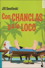 Portada de Con chanclas y a lo loco, de Jill Smolinski