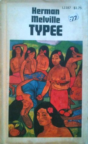 Typee: A Peep at Polynesian Life During a Four Months' Residence in a Valley of the Marquesas