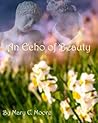 An Echo of Beauty