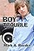 Boy Trouble