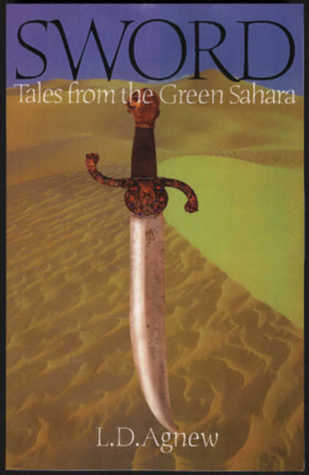 Sword: Tales from the Green Sahara