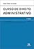 Curso de Direito Administra...