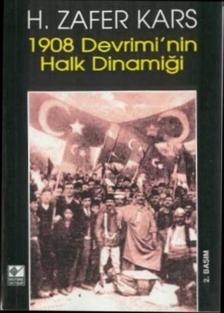 1908 Devrimi'nin Halk Dinamiği