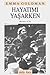 Hayatımı Yaşarken 1 by Emma Goldman