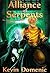 Alliance of Serpents, Volum...