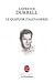 Le Quatuor d'Alexandrie by Lawrence Durrell