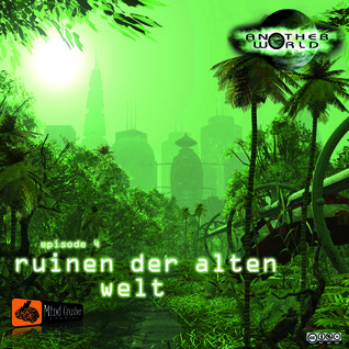 Ruinen der alten Welt (Another World, #4)