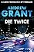 Die Twice