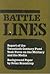 Battle Lines: Report of the Twentieth Century Fund Task Force on the Military and the Media