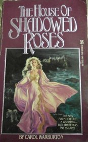 The House of Shadowed Roses (Paperback)