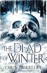 The Dead of Winter by Chris Priestley