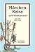 Märchenreise Durch Norddeutschland - von der Insel Hiddensee bis Sachsen