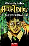 Barry Trotter und der unmögliche Anfang by Michael Gerber Barry Trotter und der unmögliche Anfang by Michael Gerber