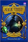 The Magic Thief - Pencarian Batu Sihir by Sarah Prineas