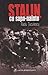Stalin, cu sapa-nainte