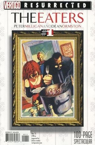 Vertigo Resurrected: The Eaters #1