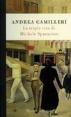 Tripla Vita DI Michele Sparacino (Hardcover)