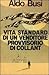 Vita standard di un venditore provvisorio di collant