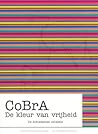 CoBrA: de kleur v...