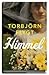 Himmel by Torbjörn Flygt